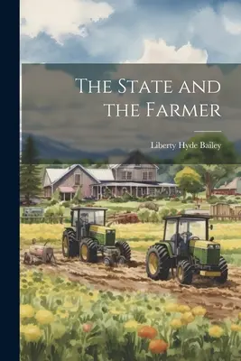 L'État et l'agriculteur - The State and the Farmer