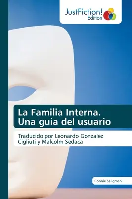 La Familia Interna. Una gua del usuario