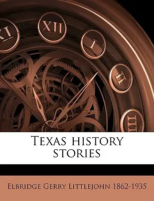 Histoires du Texas - Texas History Stories