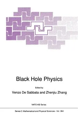 Physique des trous noirs - Black Hole Physics