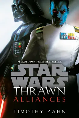 Thrawn : Alliances (La Guerre des étoiles) - Thrawn: Alliances (Star Wars)