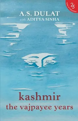 Cachemire : Les années Vajpayee - Kashmir: The Vajpayee Years