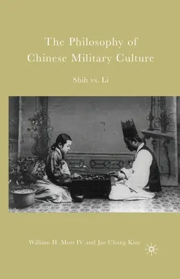 La philosophie de la culture militaire chinoise : Shih vs. Li - The Philosophy of Chinese Military Culture: Shih vs. Li