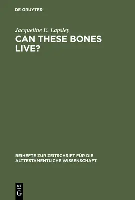 Ces os peuvent-ils vivre&nbsp;? - Can These Bones Live?