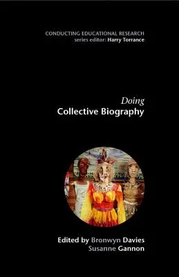 Faire une biographie collective - Doing Collective Biography