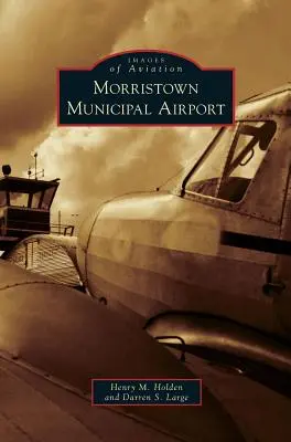 Aéroport municipal de Morristown - Morristown Municipal Airport