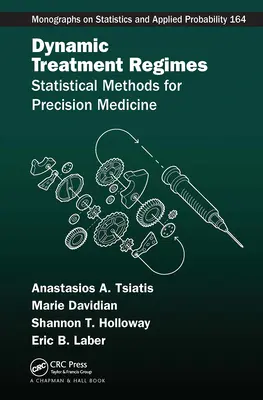 Régimes de traitement dynamiques : Méthodes statistiques pour la médecine de précision - Dynamic Treatment Regimes: Statistical Methods for Precision Medicine