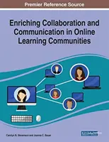 Enrichir la collaboration et la communication dans les communautés d'apprentissage en ligne - Enriching Collaboration and Communication in Online Learning Communities