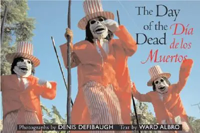 Jour des morts : Da de Muertos - Day of the Dead: Da de Muertos