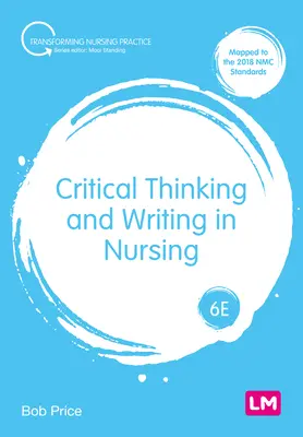 Pensée critique et rédaction en soins infirmiers - Critical Thinking and Writing in Nursing