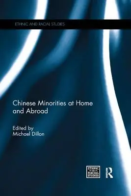 Minorités chinoises en Chine et à l'étranger - Chinese Minorities at home and abroad