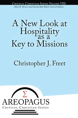 Un nouveau regard sur l'hospitalité comme clé de la mission - A New Look at Hospitality as a Key to Missions