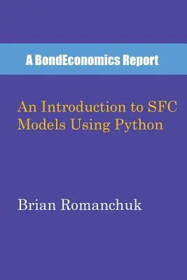 Introduction aux modèles SFC en utilisant Python - An Introduction to SFC Models Using Python