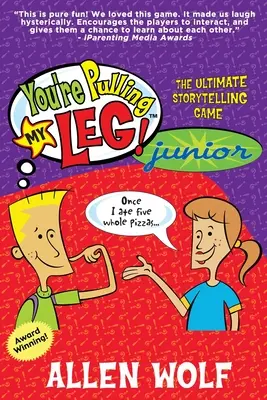 Tu me tires les vers du nez ! Junior : Le jeu de narration ultime - You're Pulling My Leg! Junior: The Ultimate Storytelling Game