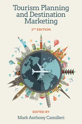 Planification du tourisme et marketing de destination - Tourism Planning and Destination Marketing