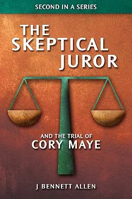 Le juré sceptique et le procès de Cory Maye - The Skeptical Juror and The Trial of Cory Maye