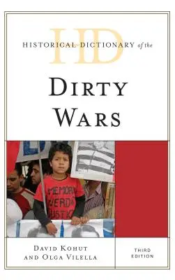 Dictionnaire historique des sales guerres - Historical Dictionary of the Dirty Wars