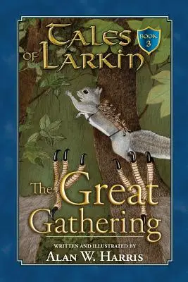 Les Contes de Larkin : Le grand rassemblement - Tales of Larkin: The Great Gathering