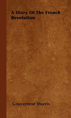 Journal de la Révolution française - A Diary of the French Revolution