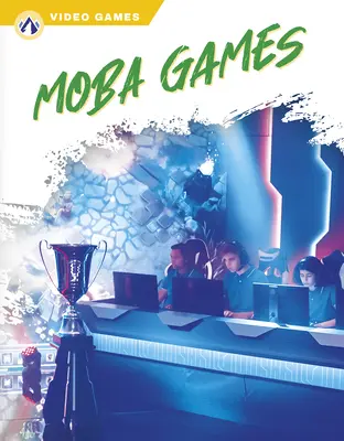 Jeux Moba - Moba Games