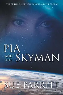 Pia et le Skyman - Pia and the Skyman