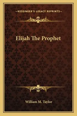 Élie, le prophète - Elijah The Prophet