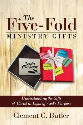 Les quintuples dons du ministère - The Five-Fold Ministry Gifts