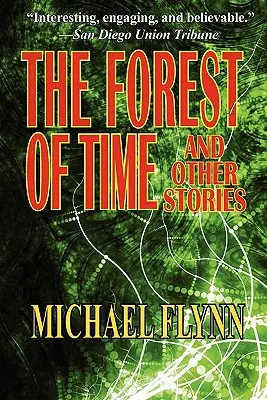 La forêt du temps et autres histoires - The Forest of Time and Other Stories