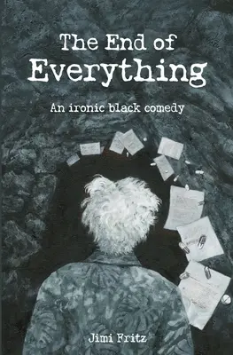 La fin de tout - The End of Everything