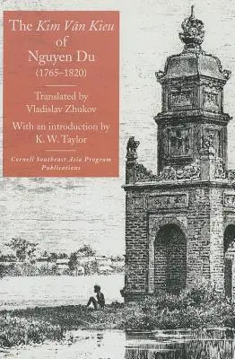 Le Kim Van Kieu » de Nguyen Du (17651820) » - The Kim Van Kieu