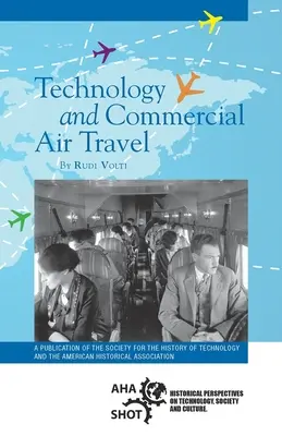 Technologie et transport aérien commercial - Technology and Commercial Air Travel