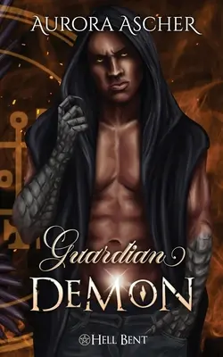 Le démon gardien : Une romance démoniaque paranormale - Guardian Demon: A Paranormal Demon Romance