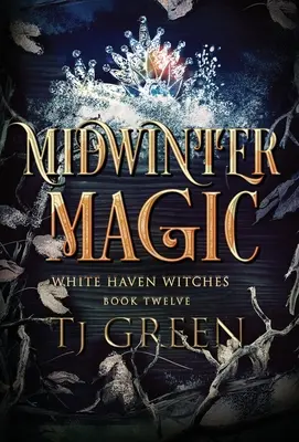 La magie de l'hiver : un mystère paranormal de sorcière - Midwinter Magic: Paranormal Witch Mystery