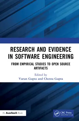 Recherche et preuves en génie logiciel : Des études empiriques aux artefacts Open Source - Research and Evidence in Software Engineering: From Empirical Studies to Open Source Artifacts