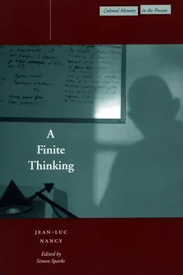 Une pensée finie - A Finite Thinking