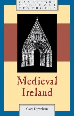 L'Irlande médiévale - Medieval Ireland