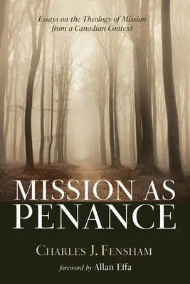 La mission comme pénitence - Mission as Penance