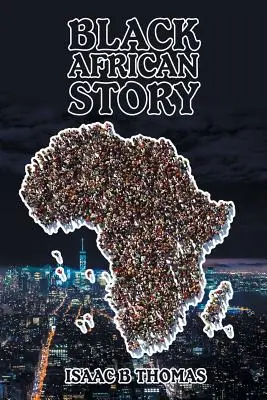 Histoire de l'Afrique noire - Black African Story