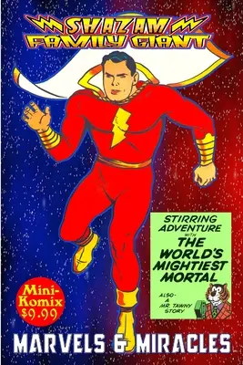 Shazam Family Giant : Marvels & Miracles - Shazam Family Giant: Marvels & Miracles