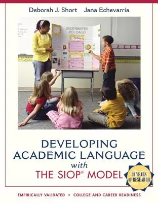 Développer le langage académique avec le modèle Siop - Developing Academic Language with the Siop Model