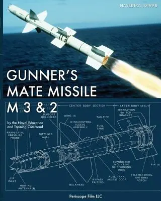 Mitrailleur - Missile M 3 & 2 - Gunner's Mate Missile M 3 & 2