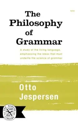 La philosophie de la grammaire - The Philosophy of Grammar