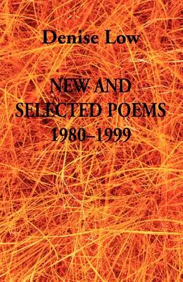 Nouveaux poèmes et poèmes choisis : 1980-1999 - New & Selected Poems: 1980-1999