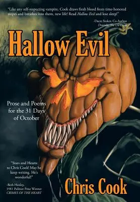 Hallow Evil : Prose et poèmes pour les 31 jours d'octobre - Hallow Evil: Prose and Poems for the 31 Days of October