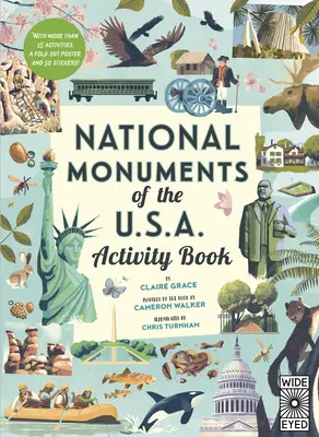 Livre d'activités sur les monuments nationaux des États-Unis : Avec plus de 25 activités, un poster dépliable et 30 autocollants ! - National Monuments of the USA Activity Book: With More Than 25 Activities, a Fold-Out Poster, and 30 Stickers!