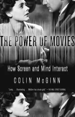 Le pouvoir des films : comment l'écran et l'esprit interagissent - The Power of Movies: How Screen and Mind Interact