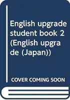 Mise à niveau de l'anglais (Japon) - English Upgrade (Japan)