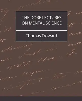 Les conférences de Dore sur la science mentale - The Dore Lectures on Mental Science