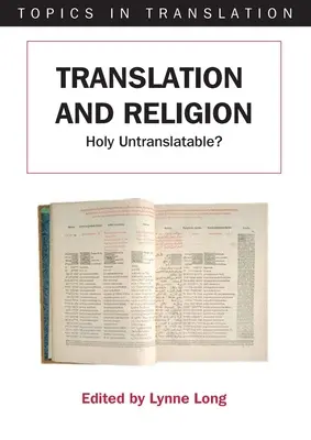 Traduction & -Nop/118 : L'intraduisible sacré ? - Translation & -Nop/118: Holy Untranslatable?