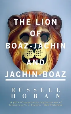 Le lion de Boaz-Jachin et de Jachin-Boaz - The Lion of Boaz-Jachin and Jachin-Boaz